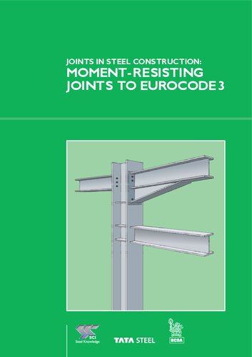 P398: Joints in Steel Construction: Moment-Resisting Joints to Eurocode 3 (Green Book)