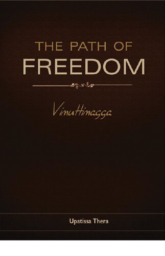 The Path of Freedom: Vimuttimagga