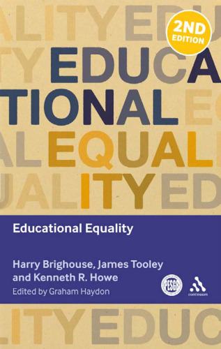 Educational Equality, Second Edition (Key Debates in Educational Policy)