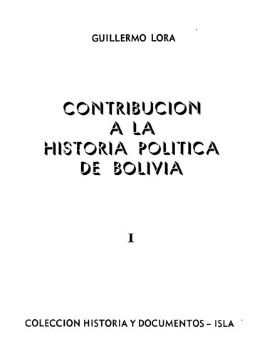 Contribución a la historia política de Bolivia