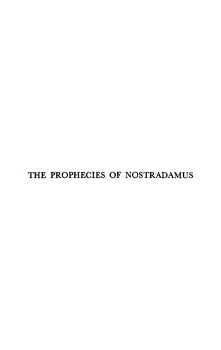 The Prophecies of Nostradamus