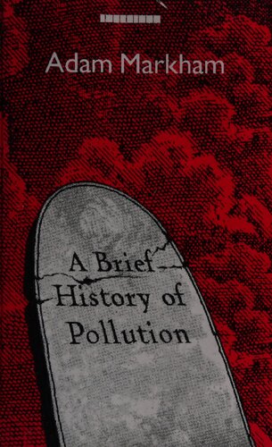 A Brief History of Pollution