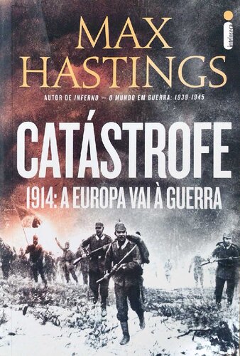 Catástrofe - 1914: A Europa vai à guerra