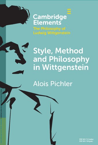 Style, Method and Philosophy in Wittgenstein