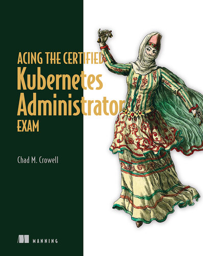 Acing the Certified Kubernetes Administrator Exam (Final)