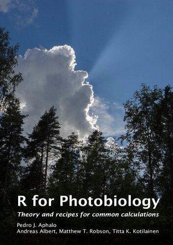 R for Photobiology: Theory and recipes for common calculations