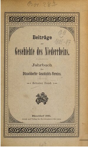 Beiträge zur Geschichte des Niederrheins. Jahrbuch des Düsseldorfer Geschichts-Vereins