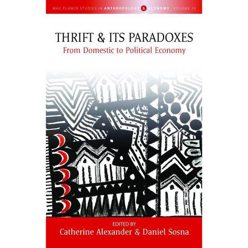 Thrift and its paradoxes: from domestic to political economy