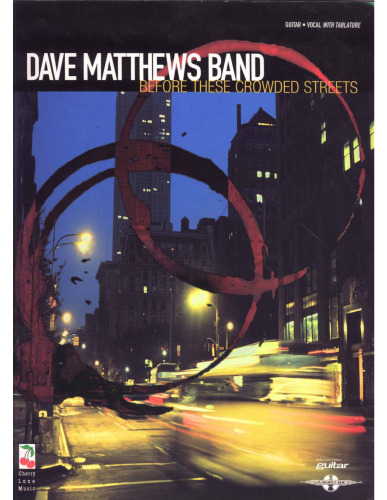 Dave Matthews Band - Before These Crowded Streets