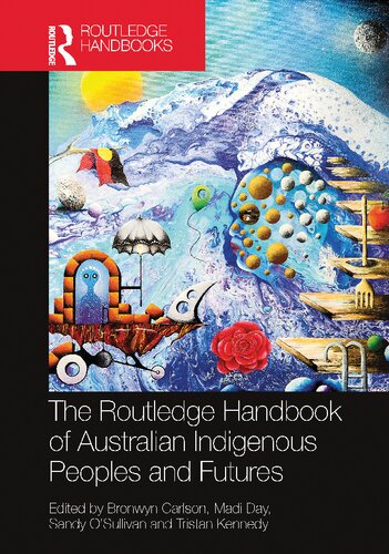 The Routledge Handbook of Australian Indigenous Peoples and Futures