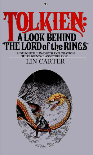 Tolkien • A Look Behind »The Lord Of The Rings«