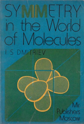 Symmetry in the World of Molecules