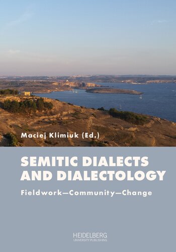 Semitic Dialects and Dialectology : Fieldwork—Community—Change