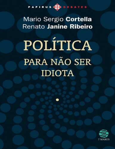 Política Para não Ser Idiota