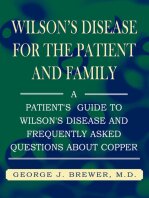 Wilsons Disease for the Patient and Family A Patients Guide to Wilsons Disease a