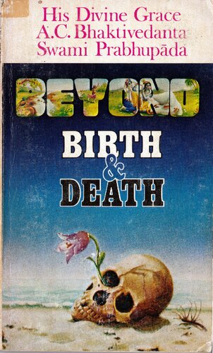 Beyond Birth and Death