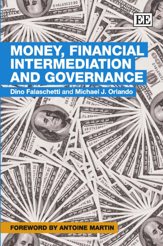 Money, Financial Intermediation and Governance