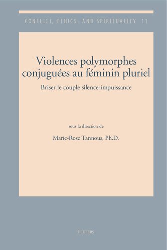 Violences Polymorphes Conjugees au feminin pluriel: Briser le couple silence-impuissance