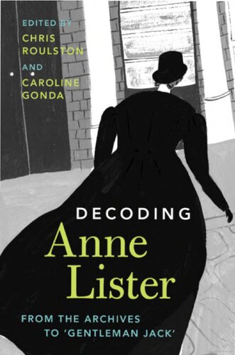 Decoding Anne Lister: From the Archives to ‘Gentleman Jack'