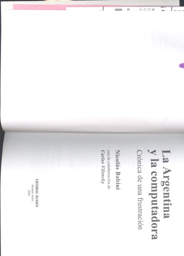 La Argentina y La Computadora: Cronica de Una Frustracion (Spanish Edition)
