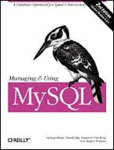 Managing and Using MySQL (2nd Edition)