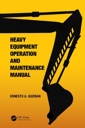 Heavy Equipment Operation and Maintenance Manual