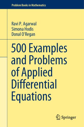 500 Examples and Problems of Applied Differential Equations