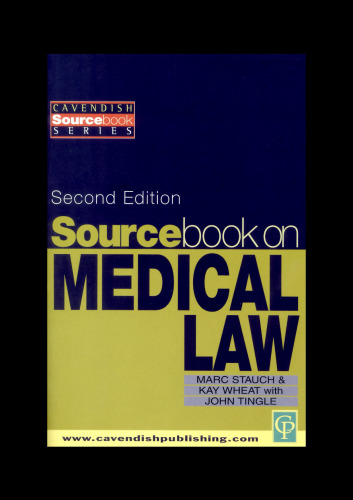 Sourcebook on Medical Law (Sourcebook)