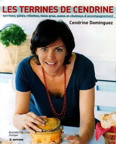 Les terrines de Cendrine