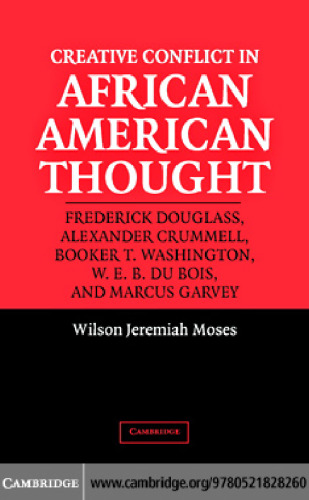 Creative Conflict in African American Thought