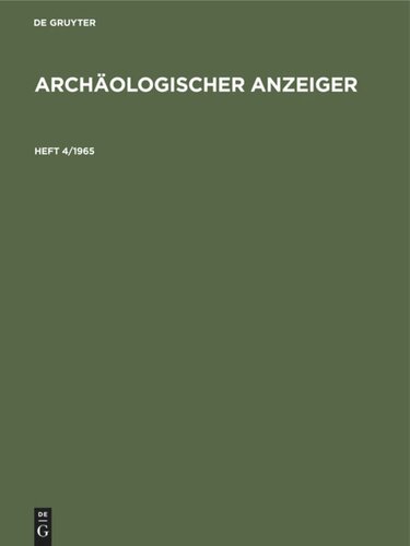 Archäologischer Anzeiger: Heft 4/1965