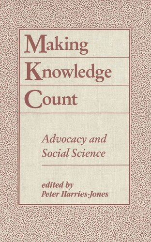 Making Knowledge Count: Advocacy and Social Science