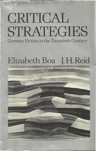 Critical Strategies: German Fiction in the Twentieth Century