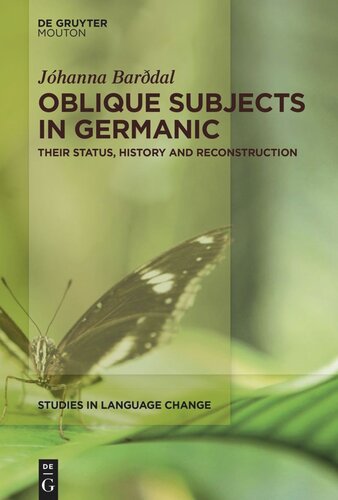 Oblique Subjects in Germanic: Their Status, History and Reconstruction