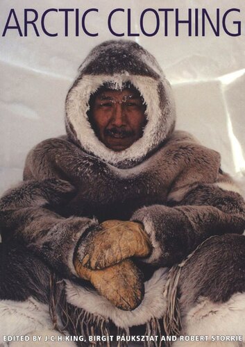 Arctic Clothing of North America-Alaska, Canada, Greenland