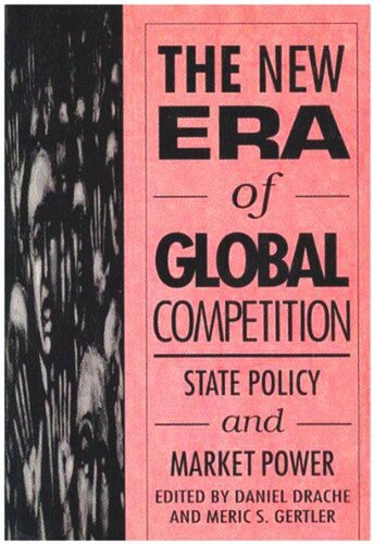 New Era of Global Competition: State Policy and Market Power