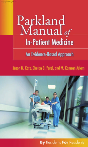 Parkland Manual of In-Patient Medicine: An Evidence-Based Guide