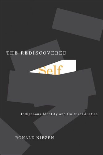 Rediscovered Self: Indigenous Identity and Cultural Justice