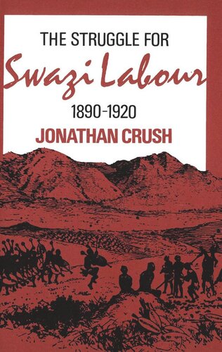 Struggle for Swazi Labour, 1890-1920