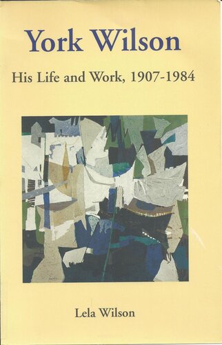 York Wilson: His Life and Work, 1907-1984