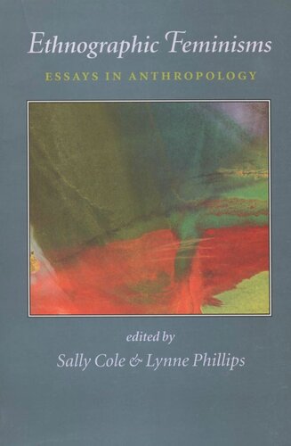 Ethnographic Feminisms: Essays in Anthropology