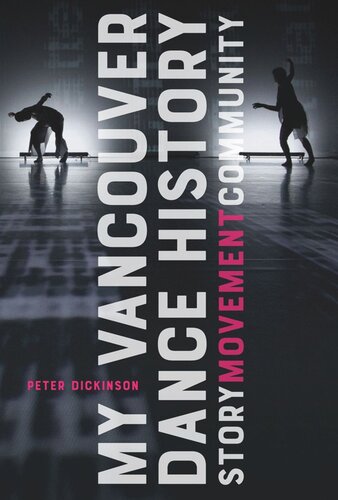 My Vancouver Dance History: Story Movement Community