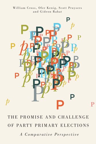 Promise and Challenge of Party Primary Elections: A Comparative Perspective