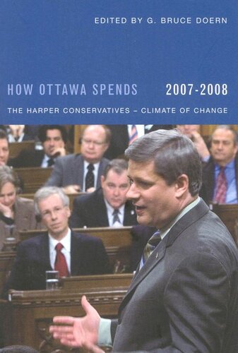 How Ottawa Spends, 2007-2008: The Harper Conservatives - Climate of Change