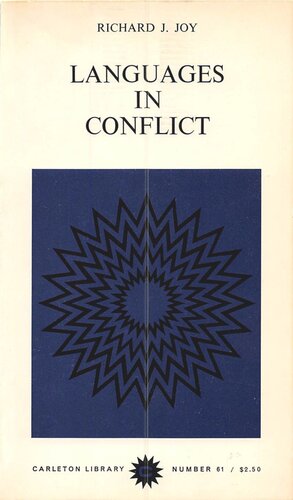 Languages in Conflict: The Canadian Experience