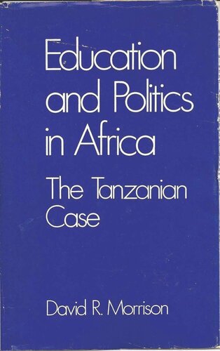 Education and Politics in Africa: The Tanzanian Case