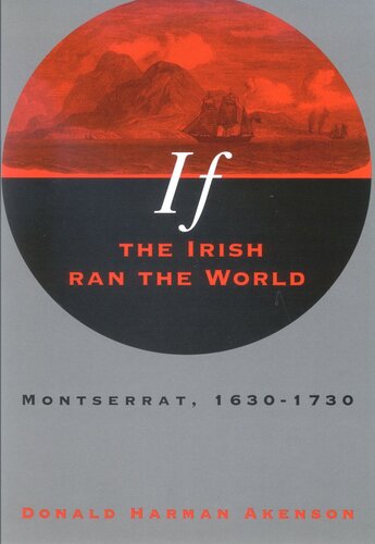 If the Irish Ran the World: Montserrat, 1630-1730