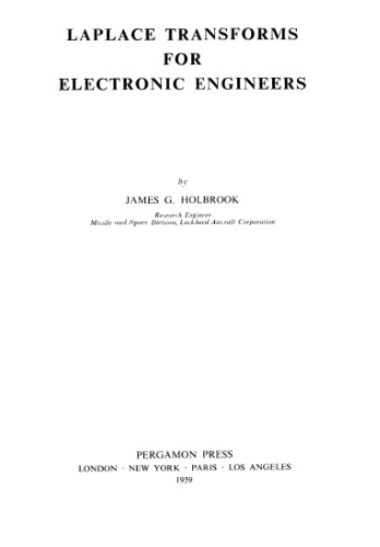 Laplace Transforms for Electronic Engineers