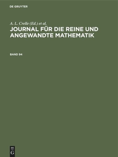 Journal für die reine und angewandte Mathematik: Band 94 JOURNAL F.REINE ANGEW. MATH. BD. 94