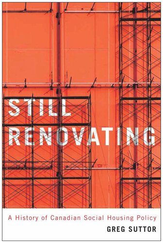 Still Renovating: A History of Canadian Social Housing Policy